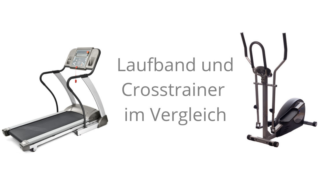 Laufband oder Crosstrainer